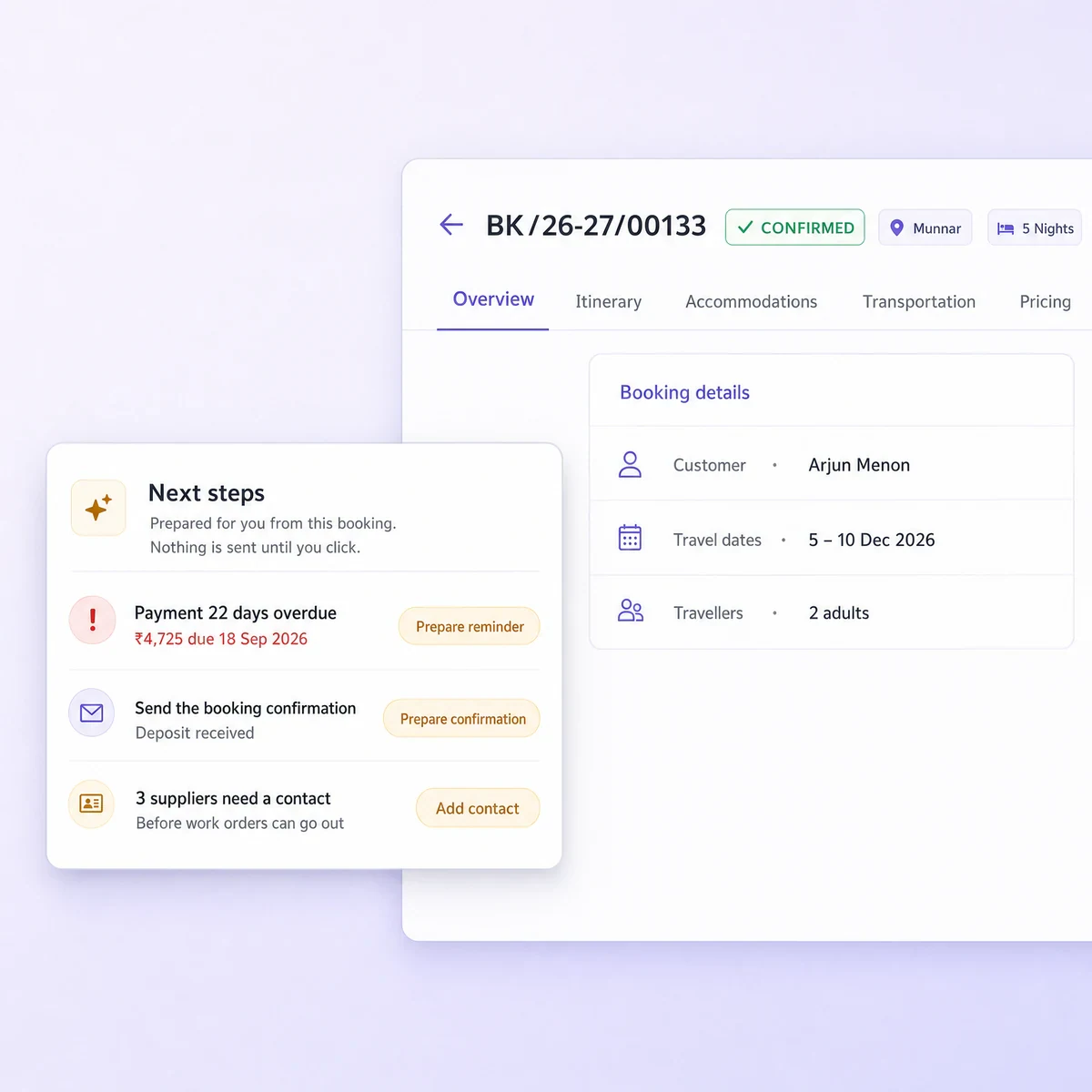 Wolkcle booking BK/26-27/00133, confirmed, with Next steps prepared from the booking: a payment 22 days overdue, the booking confirmation to send and three suppliers that need a contact